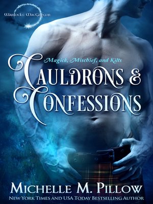 cover image of Cauldrons and Confessions
